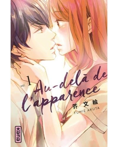 Au-delà de l'apparence - Tome 1