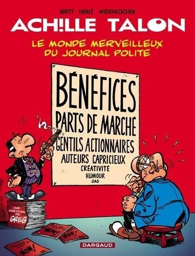 Achille Talon - Tome 46 Le Monde merveilleux du journal Polite