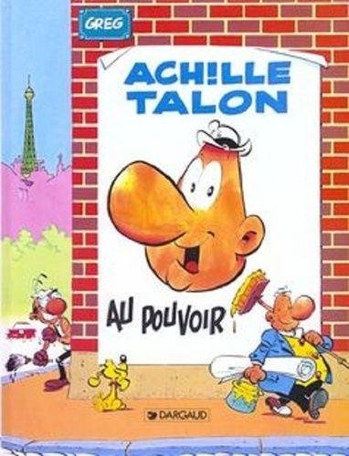 Achille Talon - Tome 6 Achille Talon au pouvoir