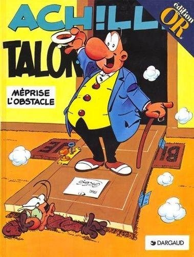 Achille Talon - Tome 8 Achille Talon méprise l'obstacle