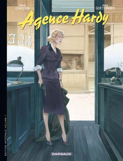 Agence Hardy - Intégrales - Tome 1 Agence Hardy - Intégrale tome 1