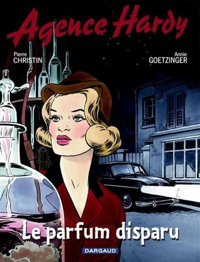 Agence Hardy - Tome 1 Le Parfum disparu
