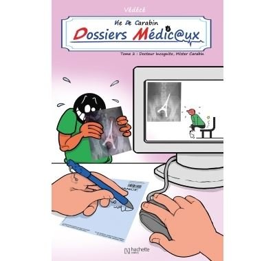 Vie de carabin - dossiers medicaux #2