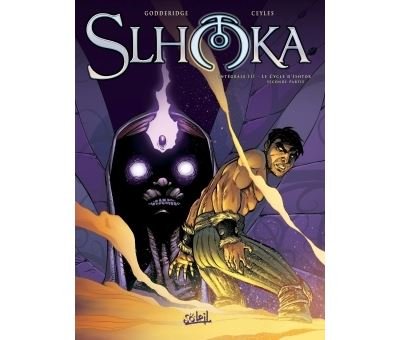 Slhoka - Intégrale T08 à T10
