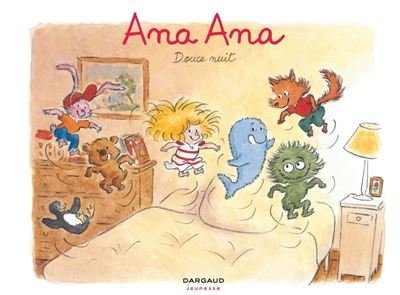 Ana Ana - Tome 1 Douce nuit