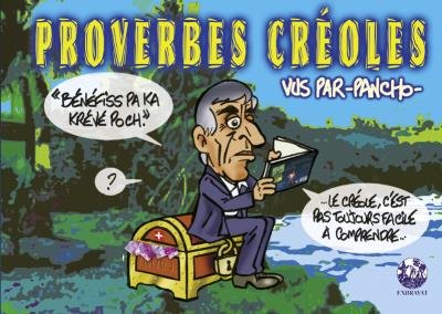 Proverbes créoles  Volume 3