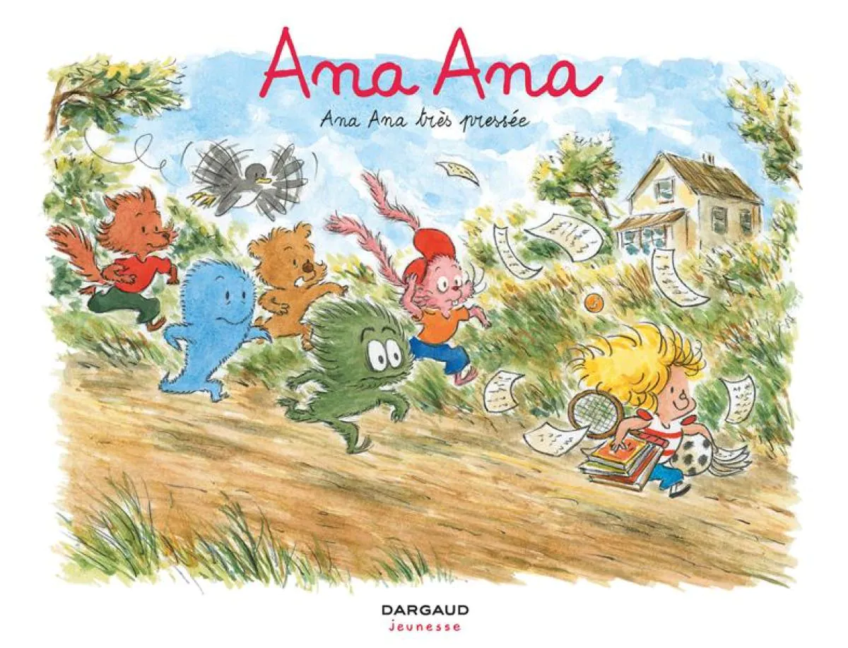 Ana Ana - Tome 11 Ana Ana très pressée
