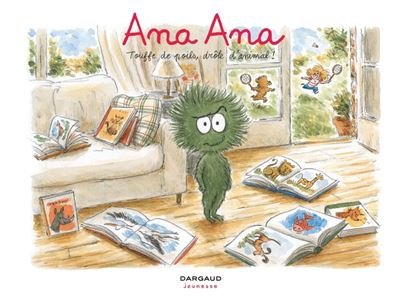 Ana Ana - Tome 19 Touffe de poil, drôle d'animal
