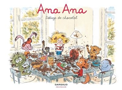 Ana Ana - Tome 2 Déluge de chocolat