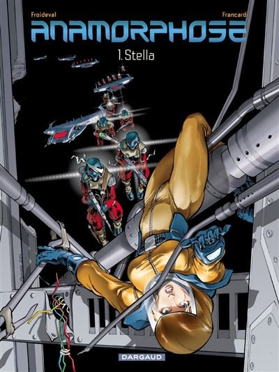 Anamorphose - Tome 1 Stella