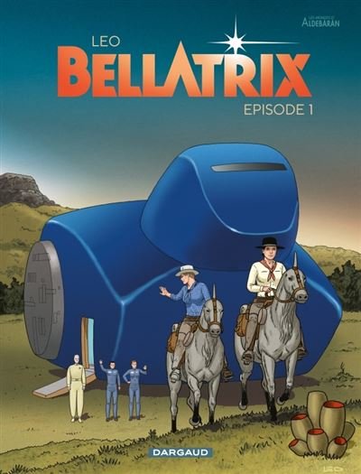 Bellatrix - Tome 1 Bellatrix - Tome 1
