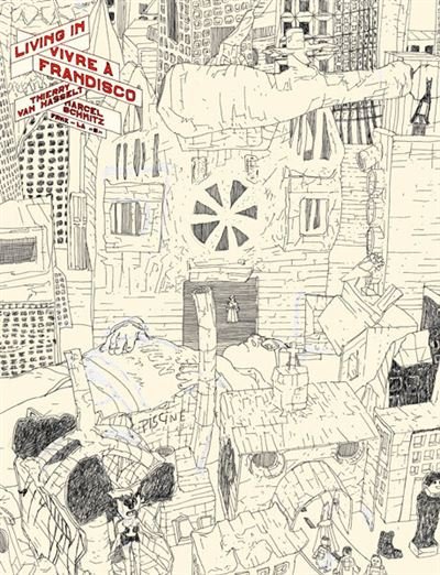 Vivre à Frandisco