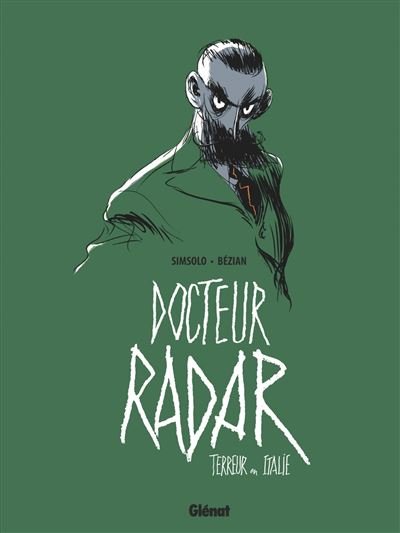 Docteur Radar - Tome 02