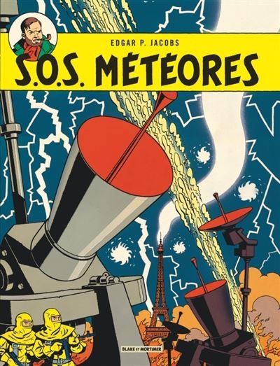 Blake & Mortimer - Tome 8 S.O.S. Météores