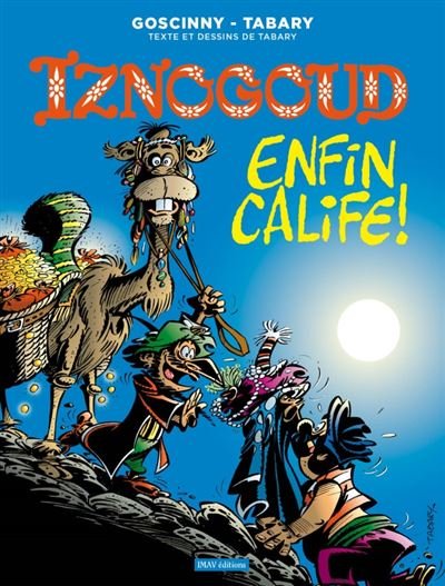 Iznogoud T20 Iznogoud enfin calife