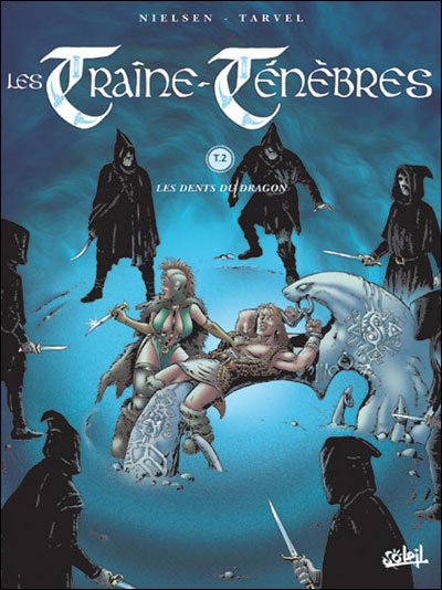 Les Traîne-ténèbres T02