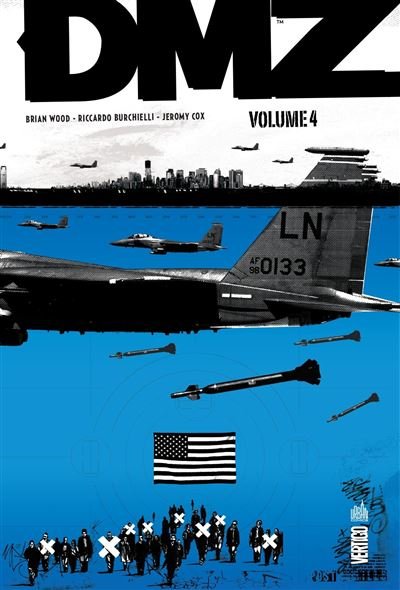 DMZ intégrale - Tome 4