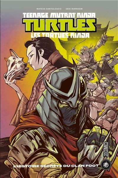 Les Tortues ninja - TMNT :  L'Histoire secrète du clan Foot