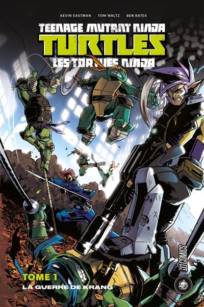 Les Tortues ninja - TMNT, T1 : la Guerre de Krang