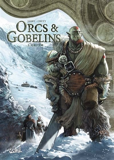 Orcs et Gobelins T03