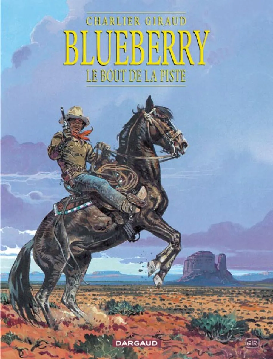 Blueberry - Tome 22 Le Bout de la piste
