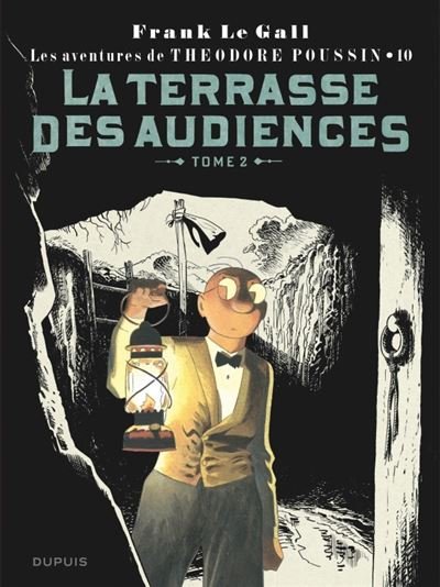 Théodore Poussin - Tome 10 - la terrasse des audiences, tome 2 (Réédition)