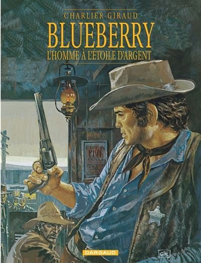 Blueberry - Tome 6 L'Homme à l'étoile d'argent