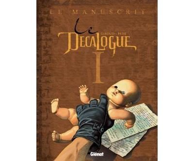 Le Décalogue - Tome 01