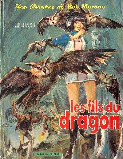 Bob Morane - Tome 6 Les Fils du Dragon