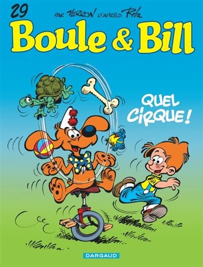 Boule & Bill - Tome 29 Quel cirque !