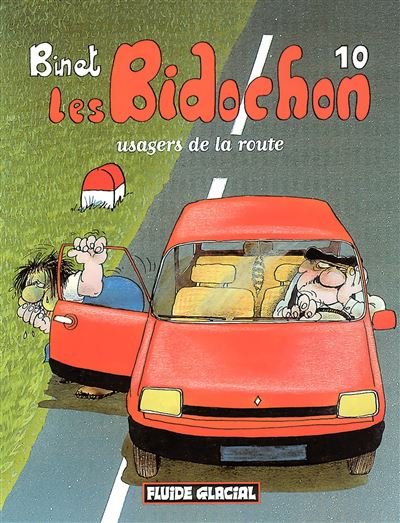 Les bidochon t.10 ; usagers de la route