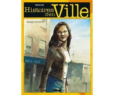 Histoires d'en ville - Tome 02