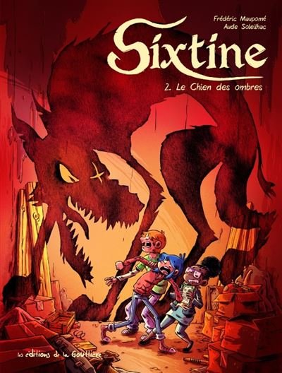 Sixtine - Tome 2 - le chien des ombres