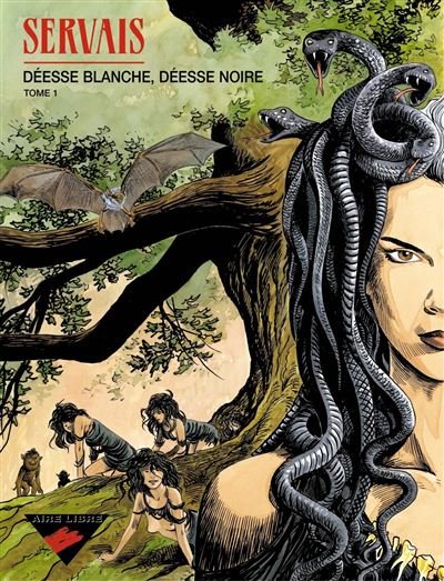 Déesse blanche, déesse noire - Tome 1 - Déesse blanche, déesse noire