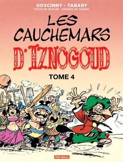 Iznogoud T17 les cauchemars d'Iznogoud 4