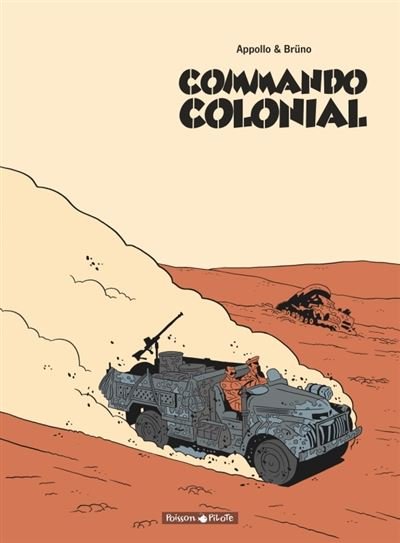 Commando colonial - Intégrale complète Commando colonial - Intégrale complète