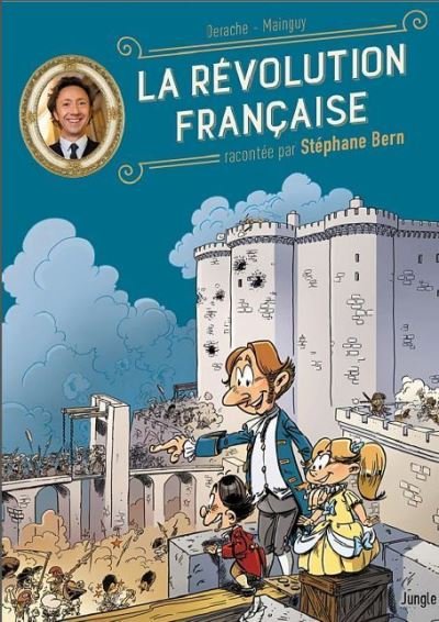 Drôle d'Histoire - tome 1 la Révolution Française