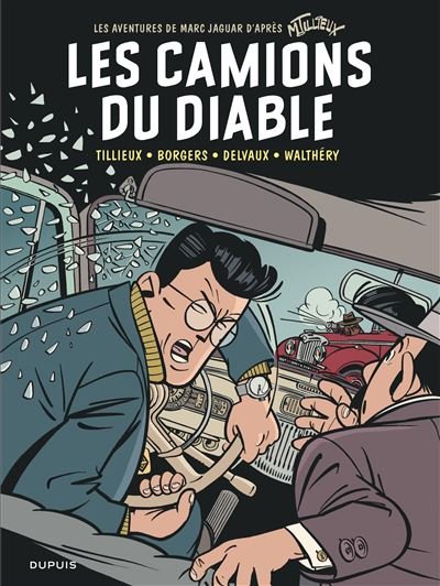 Marc Jaguar - les camions du diable