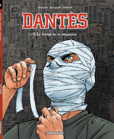 Dantès - Tome 3 Le Visage de la vengeance