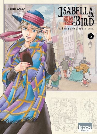 Isabella Bird, Femme exploratrice T05