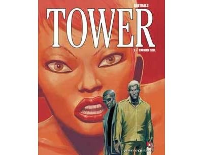 Tower - Tome 03