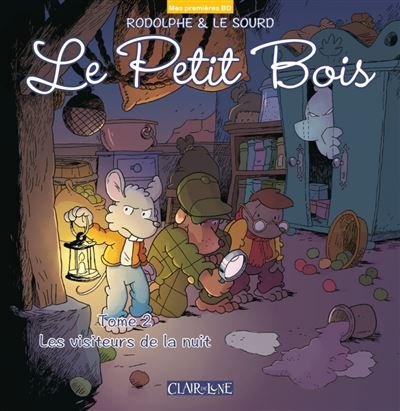 Le petit bois T2  - les visiteurs de la nuit