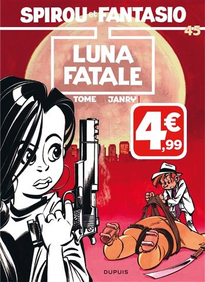 Spirou et Fantasio - Luna fatale (Indispensables)