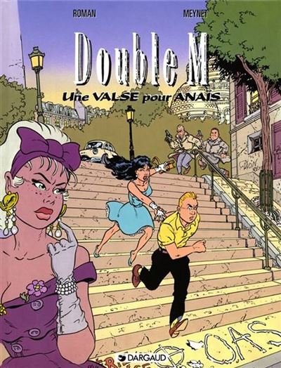 Double M - Tome 2 Une valse pour Anaïs