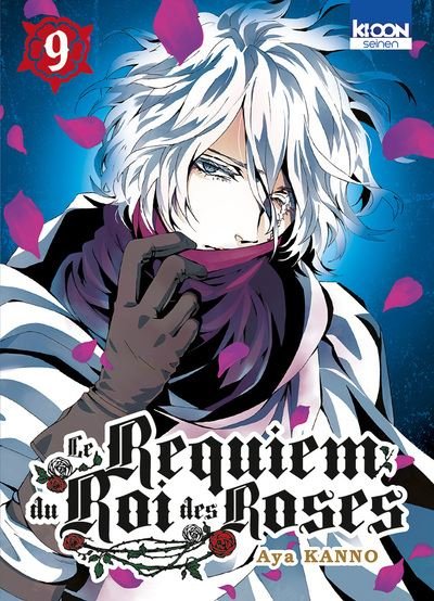 Le Requiem du Roi des Roses T09