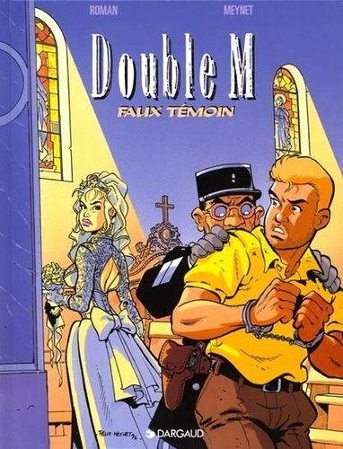 Double M - Tome 5 Faux témoin