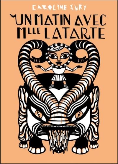 Un matin avec Mlle Latarte