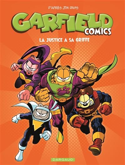 Garfield Comics - Tome 3 La Justice a sa griffe