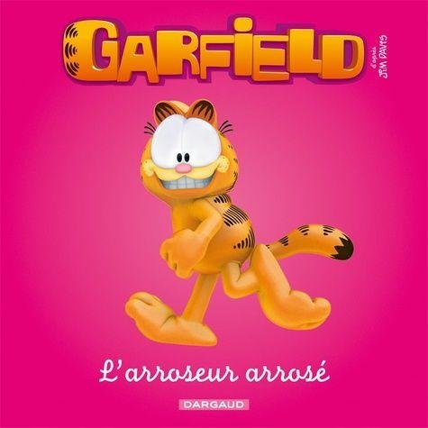 Garfield - Premières lectures - Tome 2 L'Arroseur arrosé