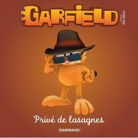 Garfield - Premières lectures - Tome 6 Privé de lasagnes